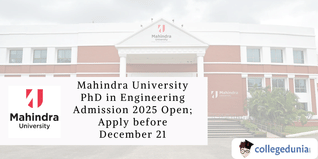 Mahindra University PhD in Engineering Admission 2025 Open; Apply before December 21